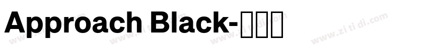 Approach Black字体转换